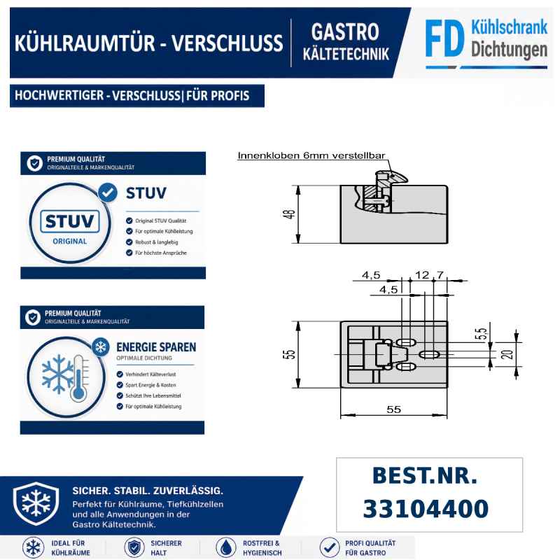 Verschluss für Kühl- und Tiefkühlräume