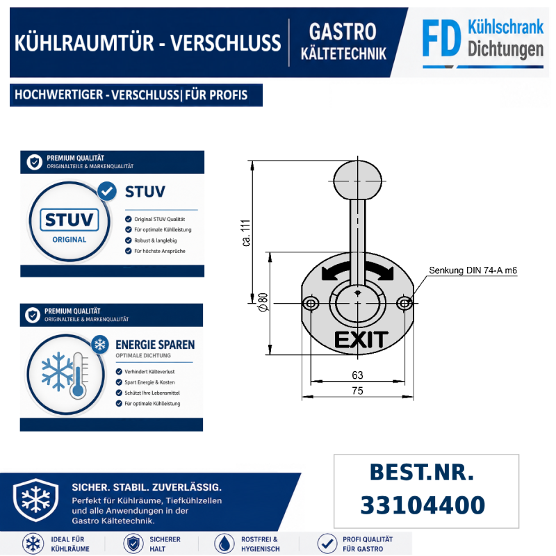 Verschluss für Kühl- und Tiefkühlräume